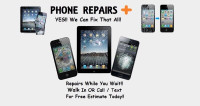 I PHONE REPAIR , SAMSUNG REPAIR, ALL KINDS OF PHONE AND TABLETS