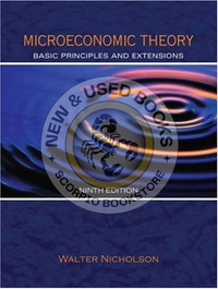 Microeconomic Theory 9E Nicholson 9780324270860
