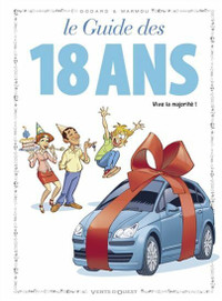 Le Guide des 18 ans, Vive la majorité (B.D.) par Godard & Marmou