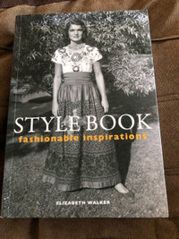 Style Book - Fashionable Inspirations by Elizabeth Walker