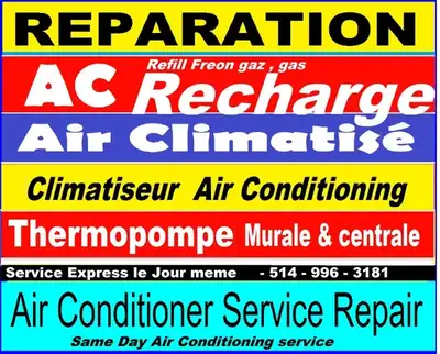RÉPARATEUR CLIMATISEUR ☎514 996-3181 HEAT PUMP R410A HVAC REPAIR, View more