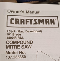 Craftsman 10" Mitre saw works fine - broken guard (for parts)