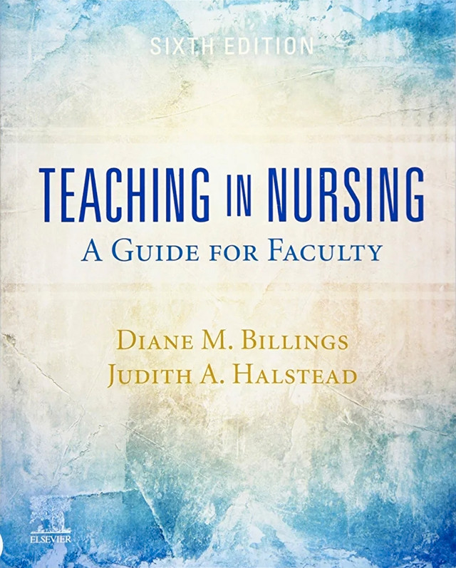 New! Teaching in Nursing: A Guide for Faculty - 6th Edition in Textbooks in St. Catharines