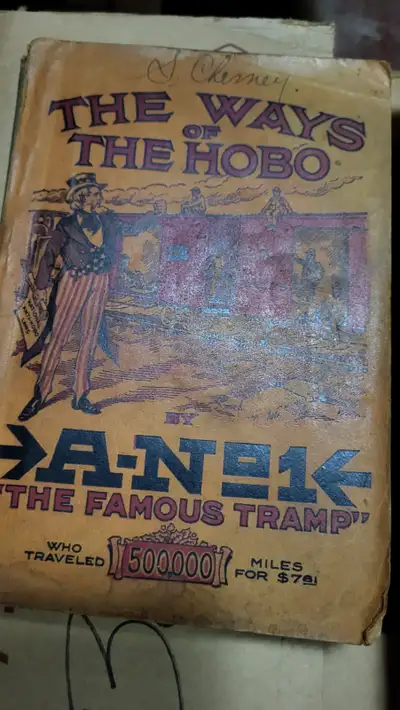 The Ways of the Hobo 1915 Third Edition by A-No. 1, View more