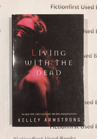Autographed "Living with the Dead" by: Kelley Armstrong