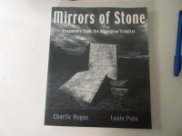 Book Charlie Angus Mirrors of Stone Fragments from the Porcupine
