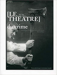 Le théâtre du crime 1875-1929 Rodolphe A. Reiss par C. Champod