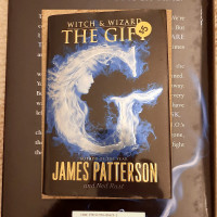 "WITCH AND WIZARD-THE GIFT" BY JAMES PATTERSON-FANTASY SCI FI