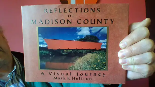 REFLECTIONS of MADISON COUNTY - Mark F. Heffron 1994 HARDCOVER