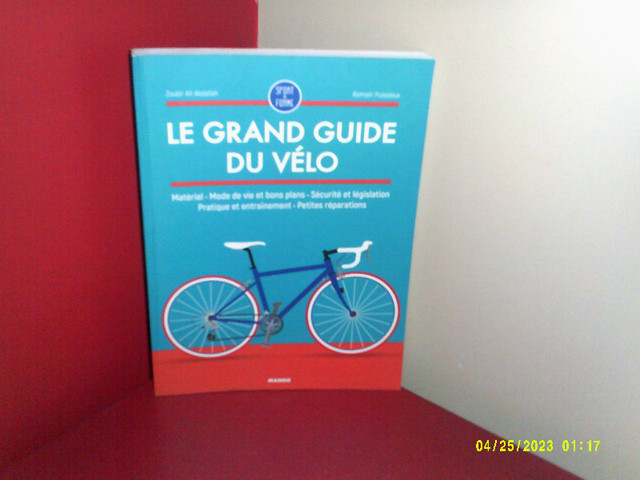 LE GRAND GUIDE DU VÉLO, ZOUBIR AIT ABDALLAH, ROMAIN PUISSIEUX dans Manuels  à Laval/Rive Nord