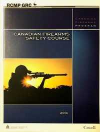 Canadian Firearms Safety Course  PAL and RPAL