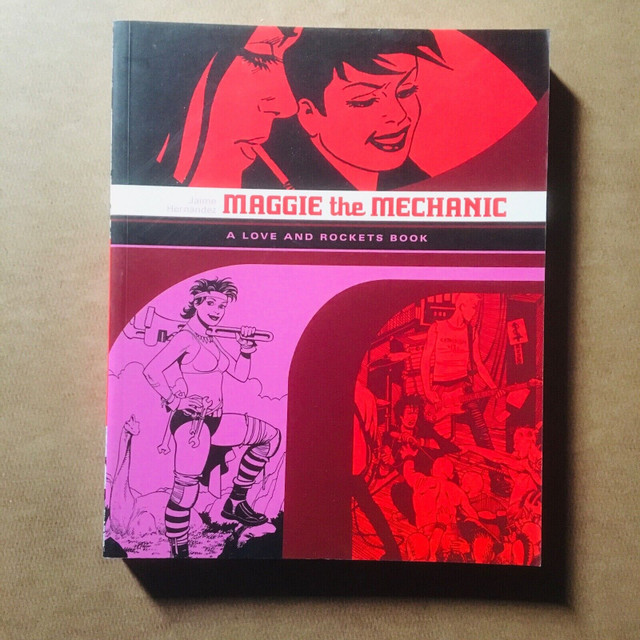 Love and Rockets: Maggie the Mechanic (2007) Jaime Hernandez in Comics & Graphic Novels in Winnipeg