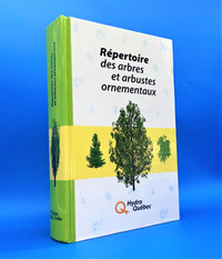 Répertoire des arbres et arbustes ornementaux - Hydro Québec -