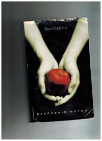 roman Fascination par Stephanie Meyer