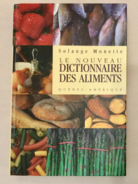 Livre - Le Nouveau Dictionnaire des Aliments - 638 pages