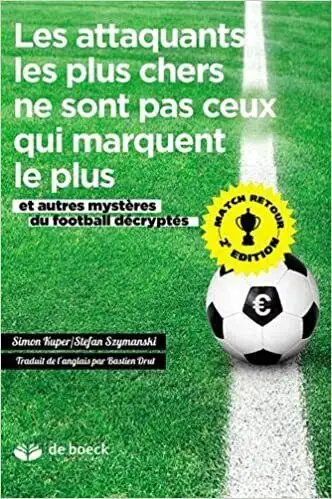 Les attaquants les plus chers ne sont pas ceux qui... 2e édition, View more