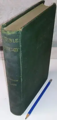 1889 Holy Bible Commentary St. Matthew New Testament