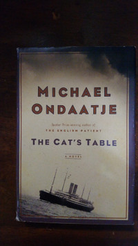 The Cat's Table by Michael Ondaatje