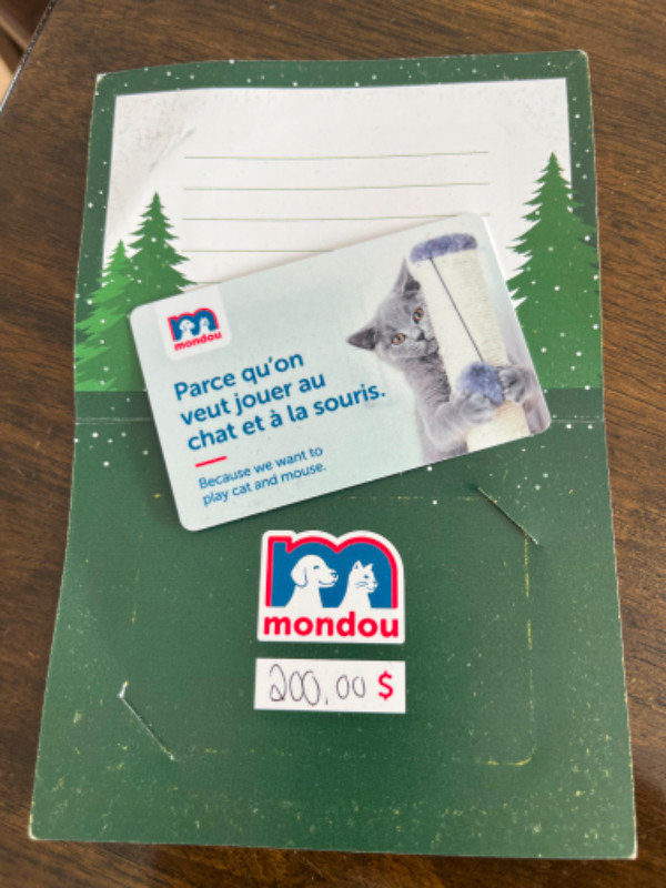 Carte cadeau  - Mondou 200$ - Cash Card dans Autre  à Ville de Montréal