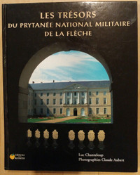 Les trésors du Prytanée national militaire de La Flèche.