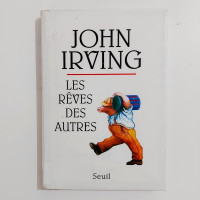 Roman - John Irving - Les rêves des autres - Grand format