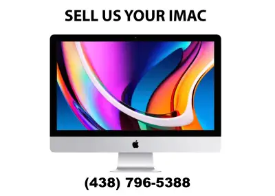 CASH FOR YOUR IMAC - SELL TODAY IN MONTREAL, View more
