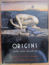 ORIGINS - The Art of John Jude Palencar - 2006 1st Ed