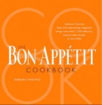 The Bon Appétit Cookbook Hardcover By Barbara Fairchild