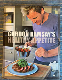 Gordon Ramsey’s Healthy Appetite 