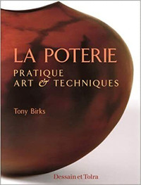 LA POTERIE PRATIQUE ART & TECHNIQUES TONY BIRKS COMME NEUF