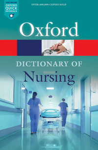 A Dictionary of Nursing 7th Edition 9780198788454