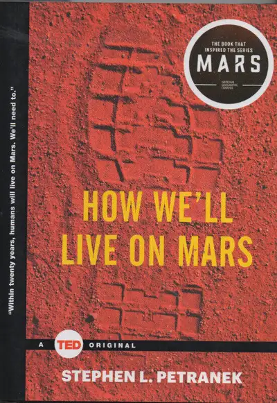 How We'll Live on Mars, View more