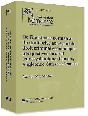 De l'incidence normative du droit privé au regard du.. Naccarato, View more