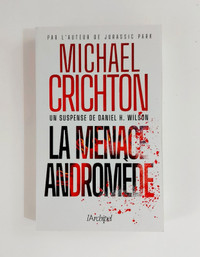 Roman - Michael Crichton - La menace Andromède - Grand format