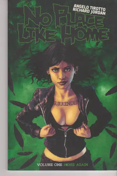 Volume 1 - 1st printing. "Home Again!" Collects the mini-series No Place Like Home (2012 Image) #1-5...