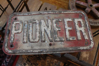 UNKNOWN ANTIQUE PIONEER LICENCE PLATE ONLY ONE I COULD FIND