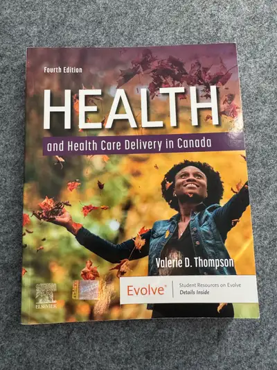 Health and Health Care Delivery in Canada 4th ed. ($50), View more