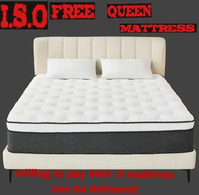 WANTED / I.S.O. FREE QUEEN MATTRESS , View more