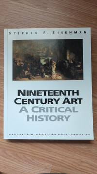 NINETEENTH CENTURY ART : A CRITICAL HISTORY book