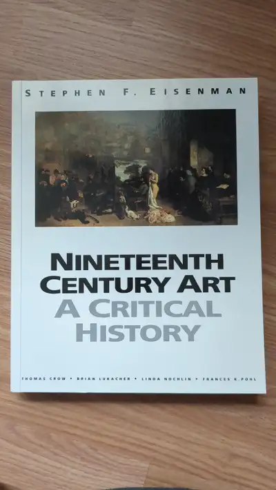 NINETEENTH CENTURY ART : A CRITICAL HISTORY book, View more