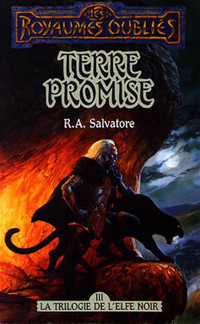 LES ROYAUMES OUBLIES TERRE PROMISE R.A. SALVATORE # 6 COMME NEUF