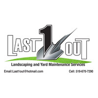 Last 1 out Landscaping and Yard Maintenance Services