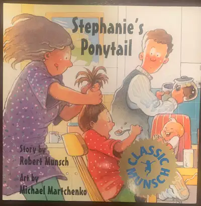 Robert Munch books:  Stephanie’s Ponytail, View more
