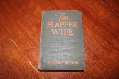 The Flapper Wife - Beatrice Burton - 1925, View more