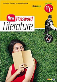 New Password Literature, 1re, Tle série L, B1-B2, éd 2016 Didier