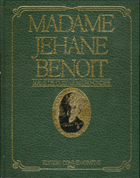 Madame Jehane Benoit  «Édition commémorative» Recettes