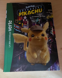 Détéctive Pikachu - Roman du film