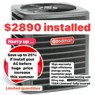 Goodman furnace $2650,Lennox $2750 - 2T Goodman AC 10y wnty $2890, Lennox 2T AC $2990, Lennox 2.5T A...