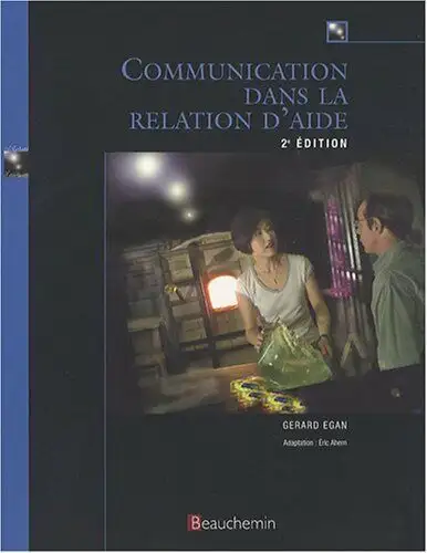 Communication in the Helping Relationship, 2nd Edition by Gerard Egan