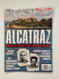 Alcatraz - Inside the World's Most Infamous Prison